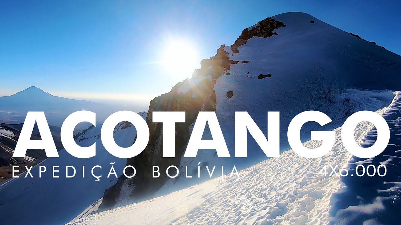 Escalada do Acotango - Expedição Bolívia 4x6.000m