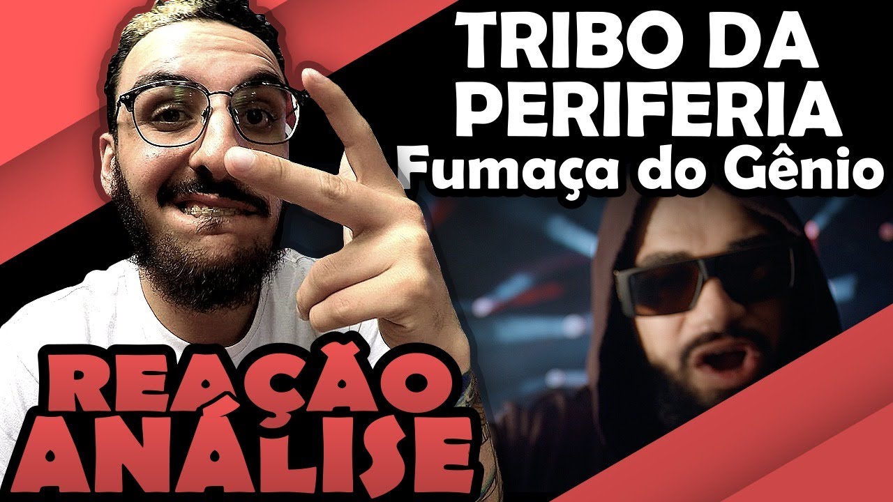 Tribo Da Periferia - Fumaça Do Gênio [Reação/ Análise]