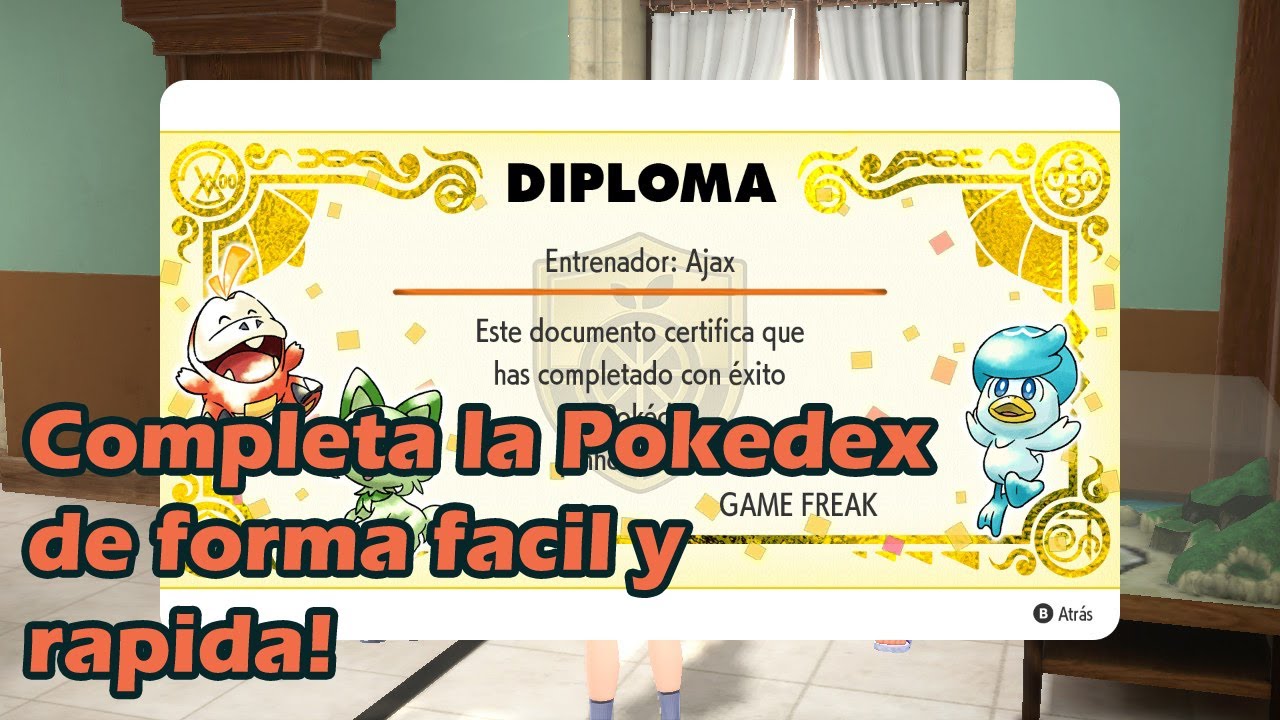 Completa la Pokedex de forma rápida y muy fácil - Pokemon Escarlata y Pokemon Purpura