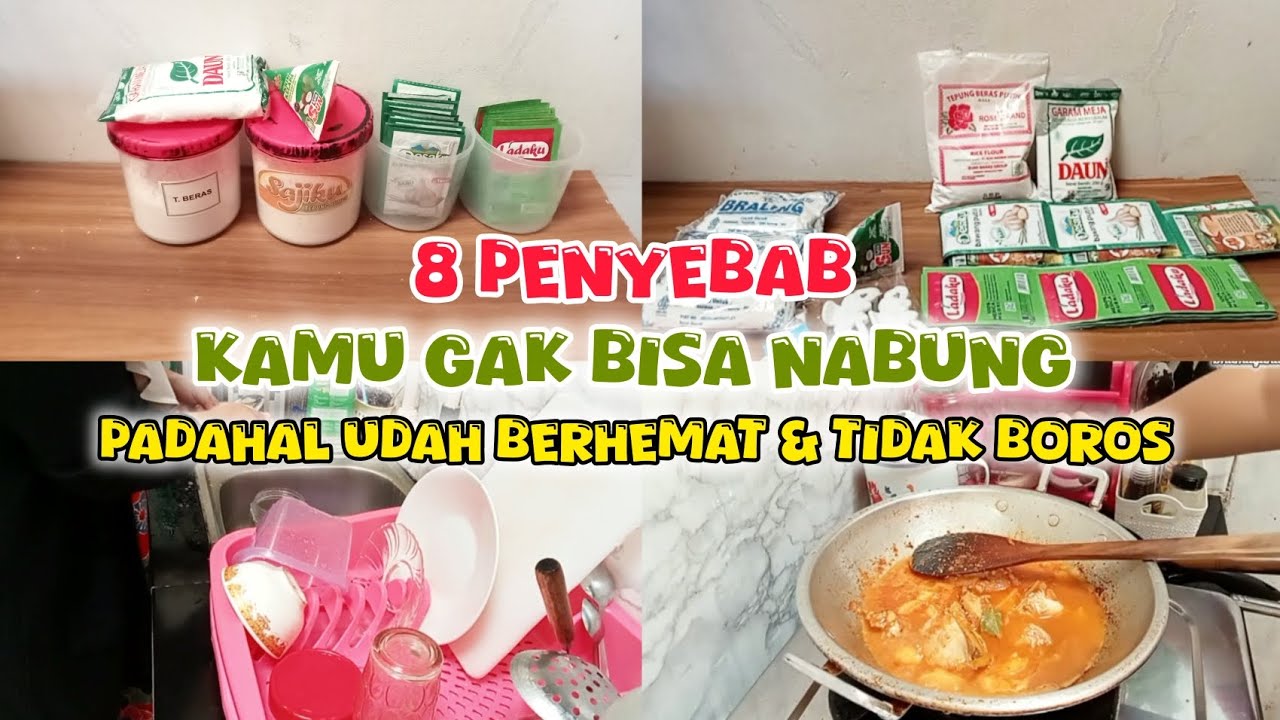 8 PENYEBAB KAMU GAK BISA NABUNG, PADAHAL UDAH HIDUP HEMAT & TIDAK BOROS ‼️| HIDUP MINIMALIS
