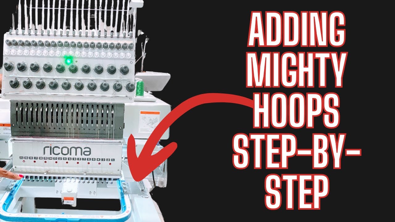 Adding Mighty Hoops: Step-by-Step Tutorial #mightyhoops #ricoma #hoopmaster