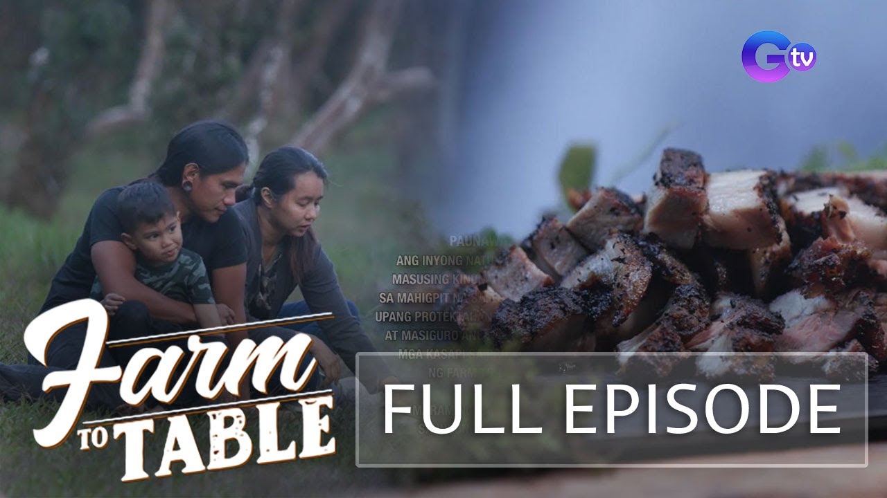 The Ultimate Barlig Food Adventure (Part 2) | Farm To Table (Full Episode) (Stream Together)