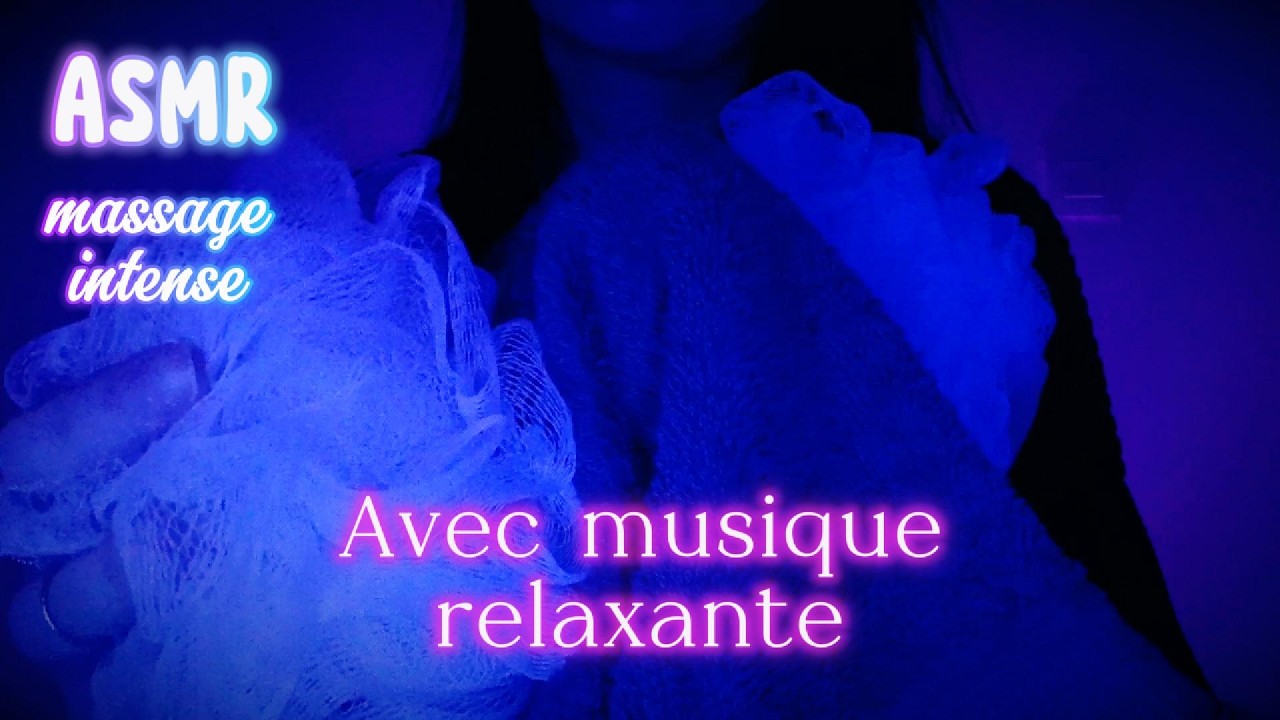 ASMR🌙🎶Massage intense 🧠pour un max de détente😪(avec musique relaxante🎶)