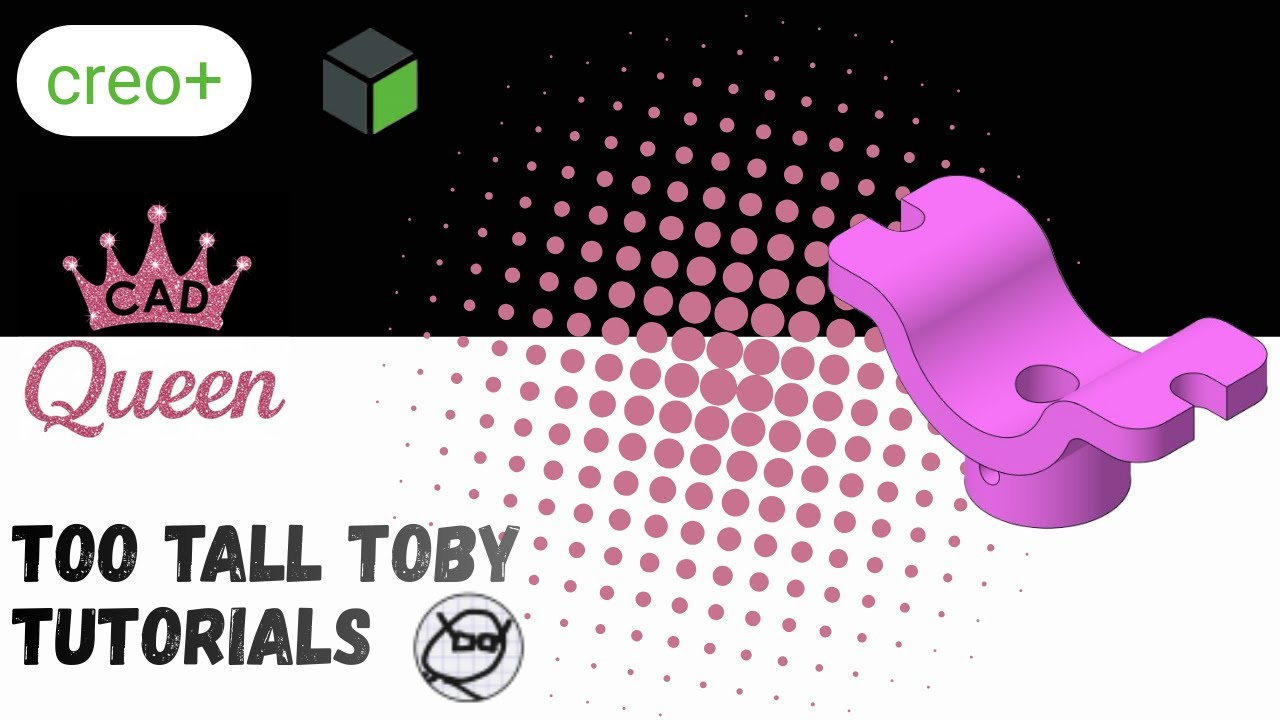 Too Tall Toby Challenge 24-05-03 - Creo Parametric Tutorial