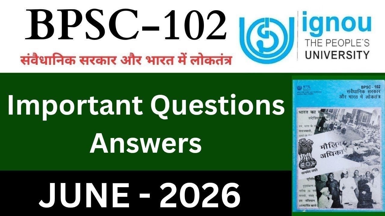 IGNOU BPSC 102 Important Questions Answers june 2026| IGNOU BPSC 102 previous year solution 