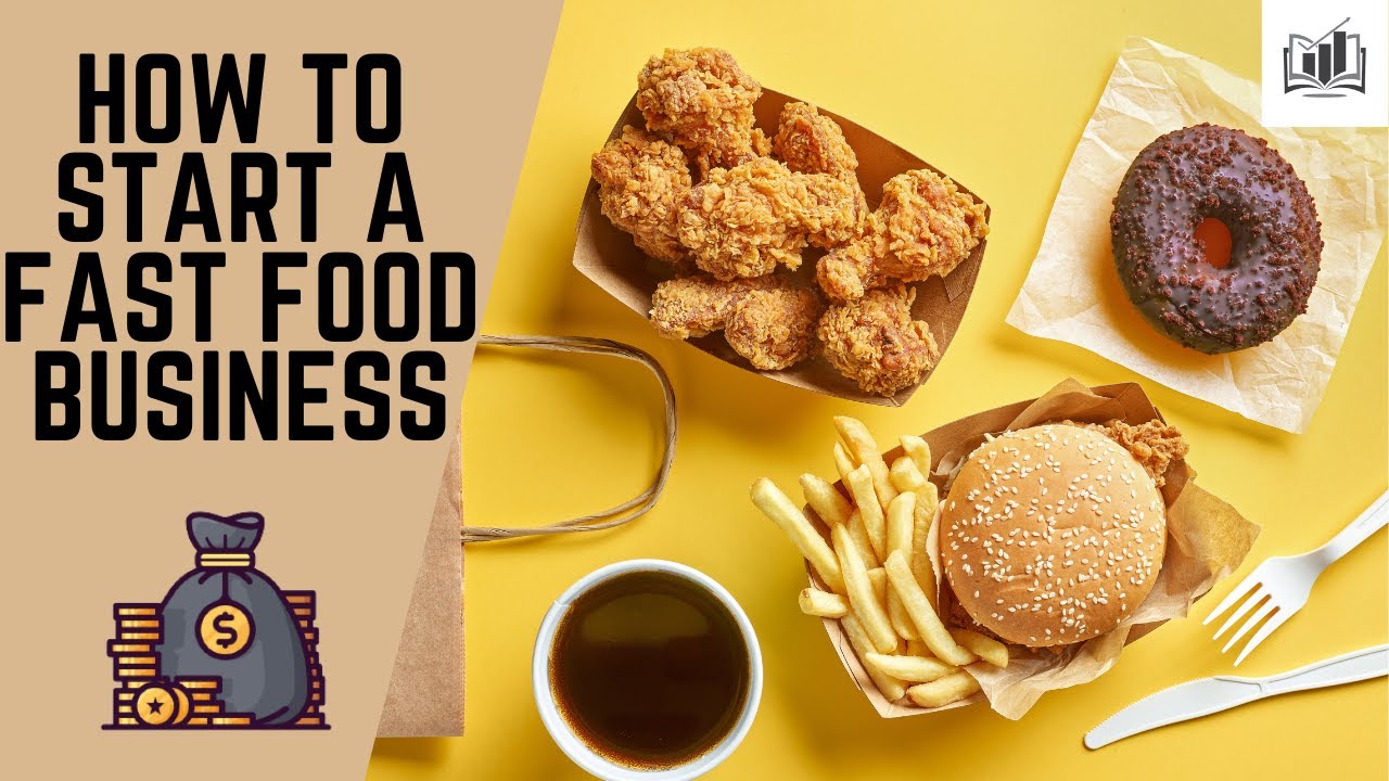 Jak założyć firmę fast food | Zakładanie restauracji fast food, franczyzy, stoiska i sklepu