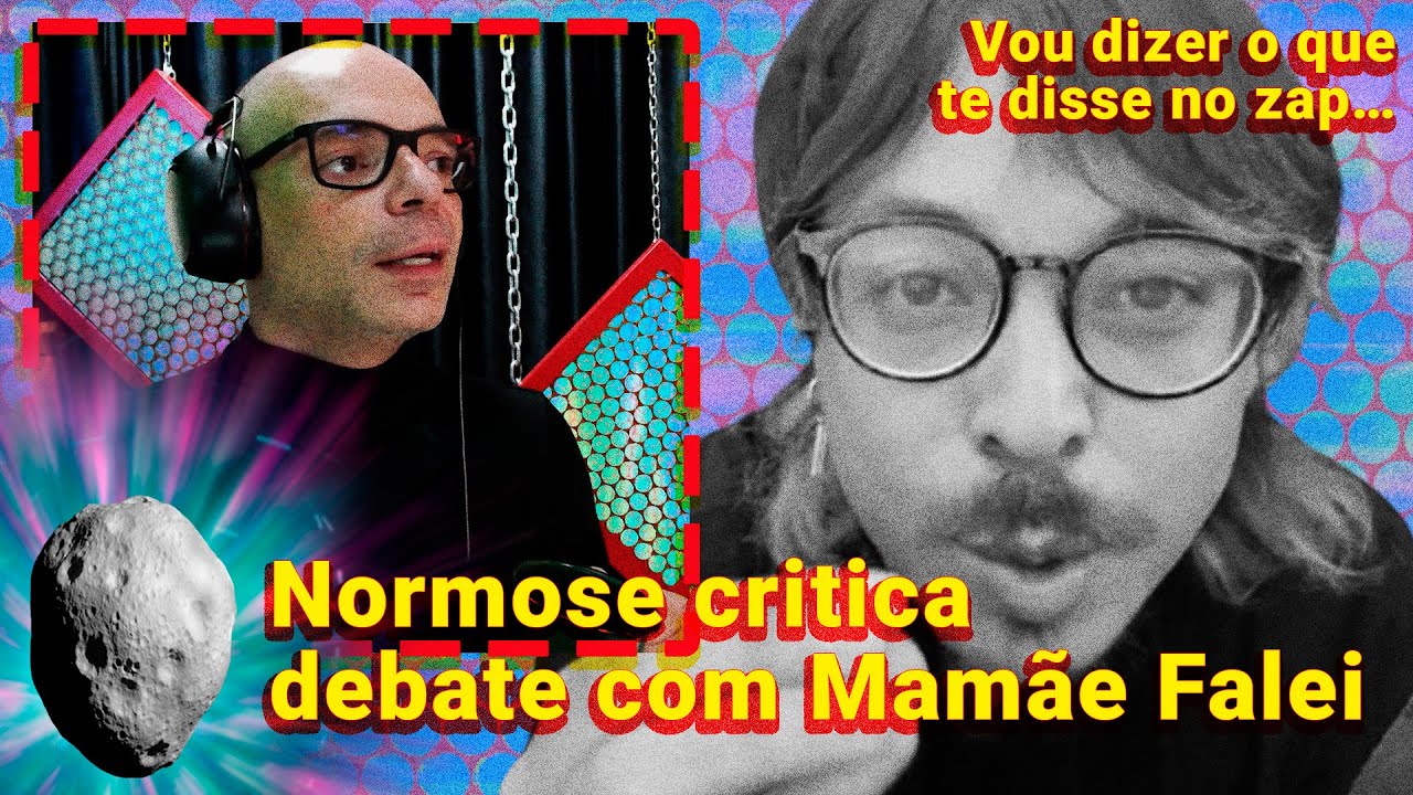NORMOSE TEM OPINIÃO DURA SOBRE DEBATE, com Normose
