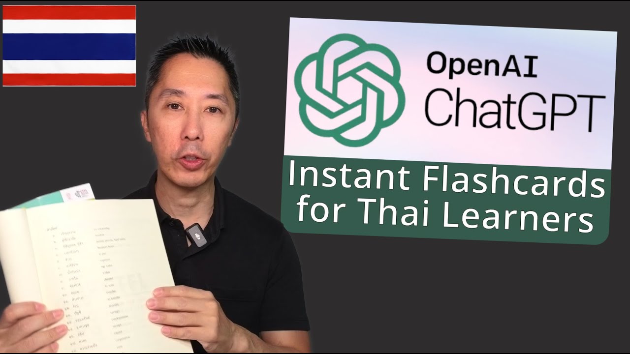 Game-Changer for Thai Learners: Lightning fast Anki decks with ChatGPT