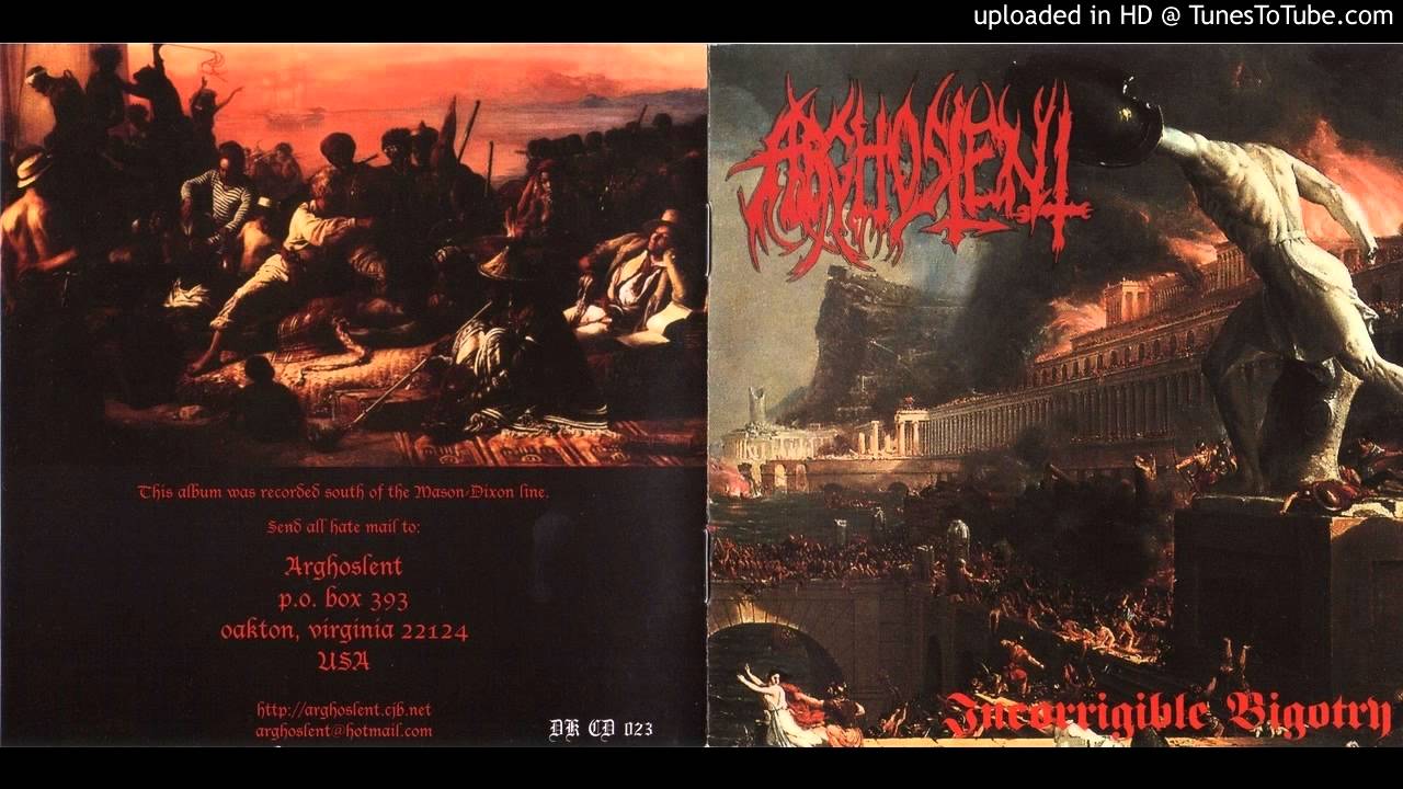 Arghoslent - Incorrigible Bigotry (Instrumental)