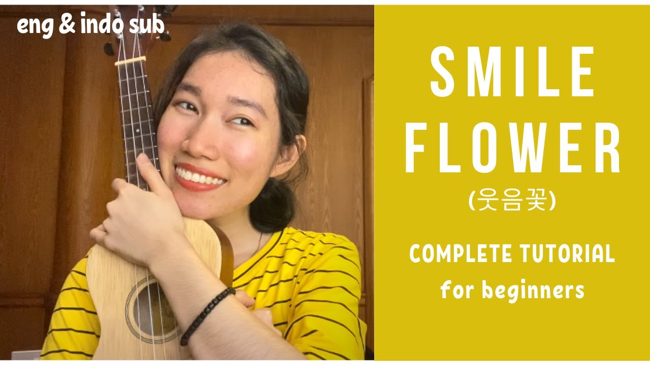 Seventeen (세븐틴) - Smile Flower (웃음꽃) UKULELE TUTORIAL by Chairia Tandias
