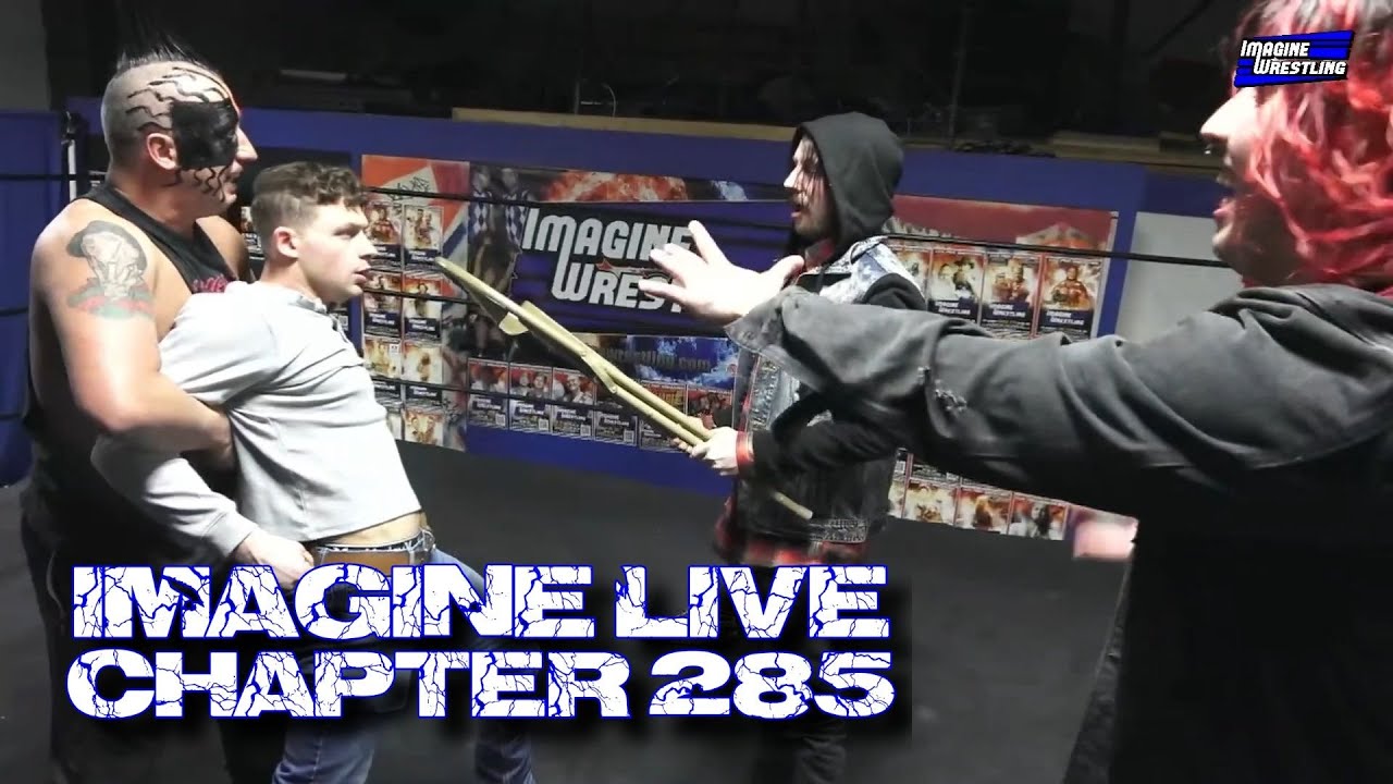 Imagine Live Chapter 285 Free Wrestling Show