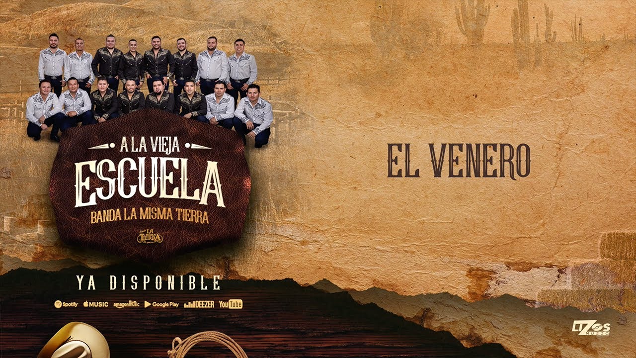 BANDA LA MISMA TIERRA - EL VENERO (LETRA)