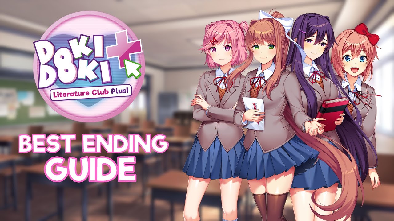 How to get the BEST ENDING in Doki Doki Literature Club Plus! [Full Ending Walkthrough]