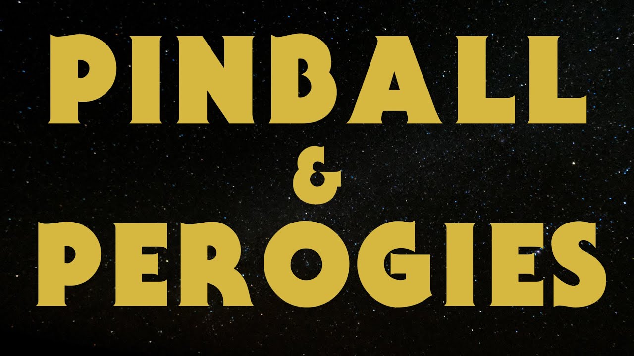Pinball & Perogies (House of TARG Documentary 2020)