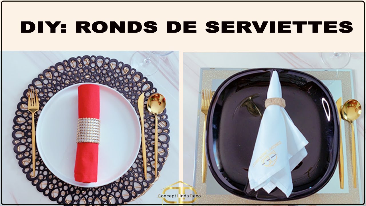 2 FAÇONS DE FABRIQUER DES RONDS DE SERVIETTES / astuces faciles et rapides