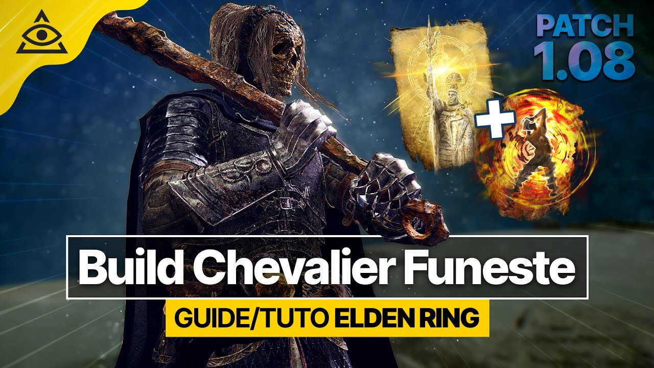 GUIDE-TUTO ELDEN RING &dagger; Le Chevalier Funeste, un des MEILLEUR BUILD MAGIE/CONG&Eacute;LATION ? ✅ PATCH 1.08