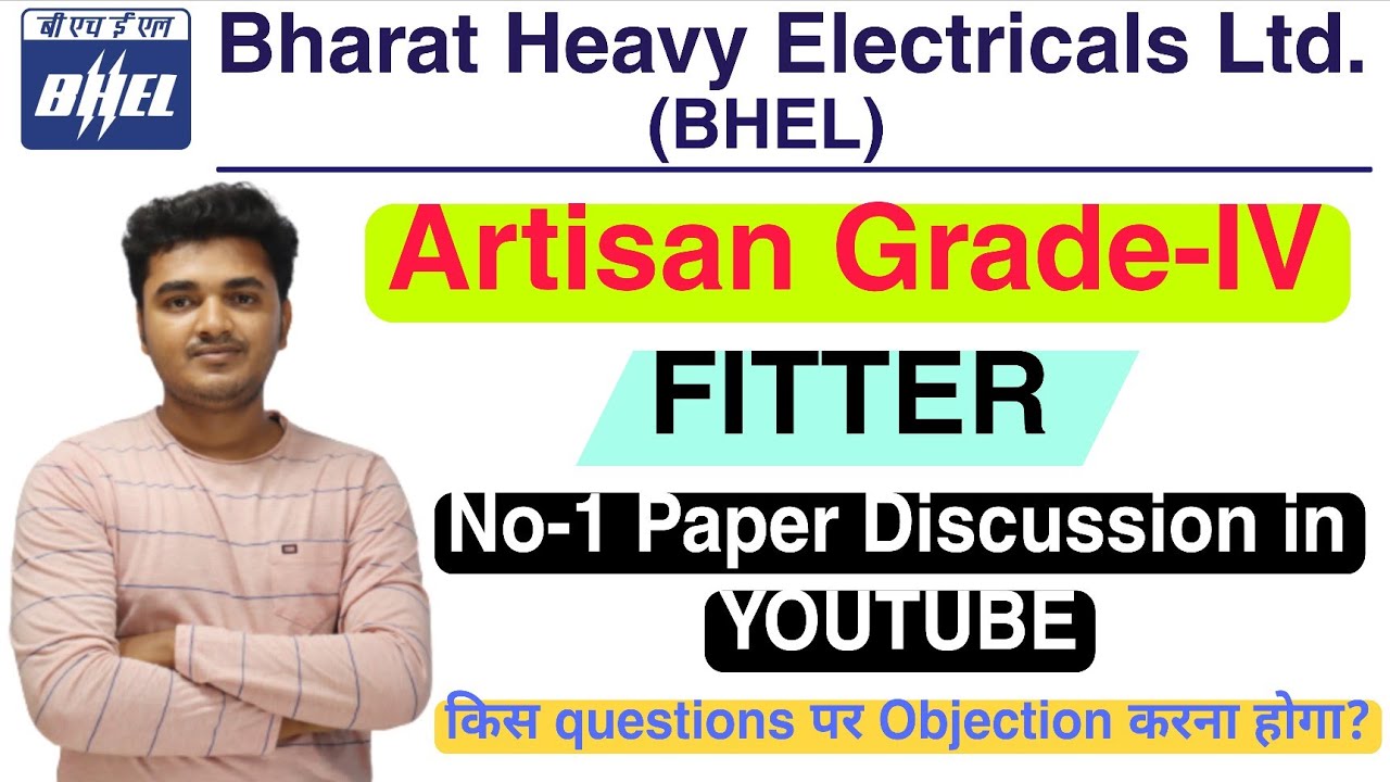BHEL Artisan Fitter Question Paper 2026 Full Discussion| BHEL Artisan Grade IV Fitter Paper Analysis