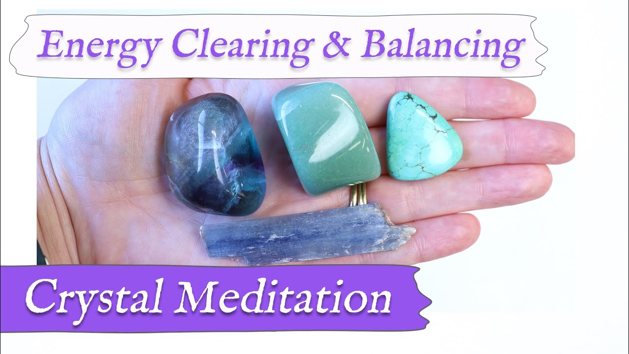 ENERGY CLEANSING & BALANCING Meditation 🙏 Crystal Guided Meditation for Revitalizing your Energy!