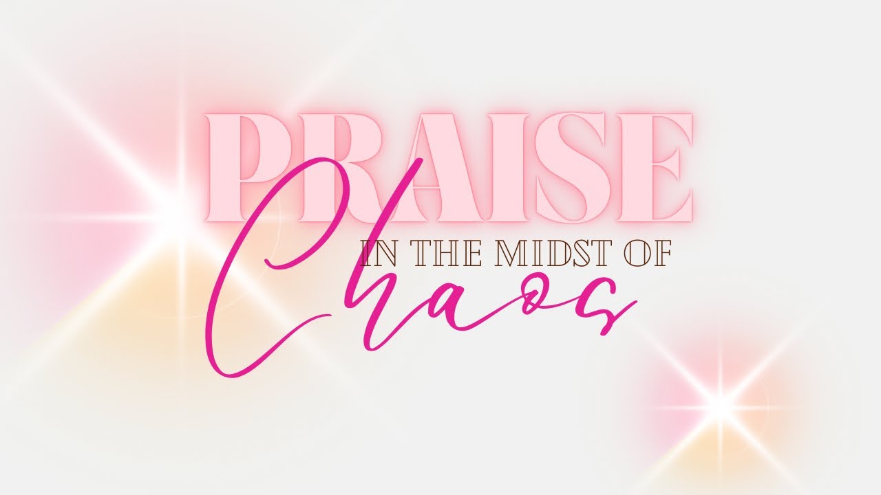 Praise In The Midst Of Chaos | Birthday Edition | Tika 🎀