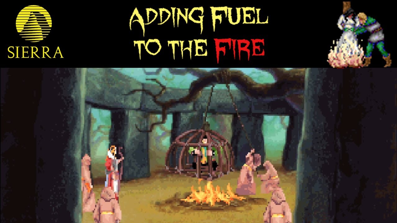 Sierra Games - Adding Fuel to the Fire
