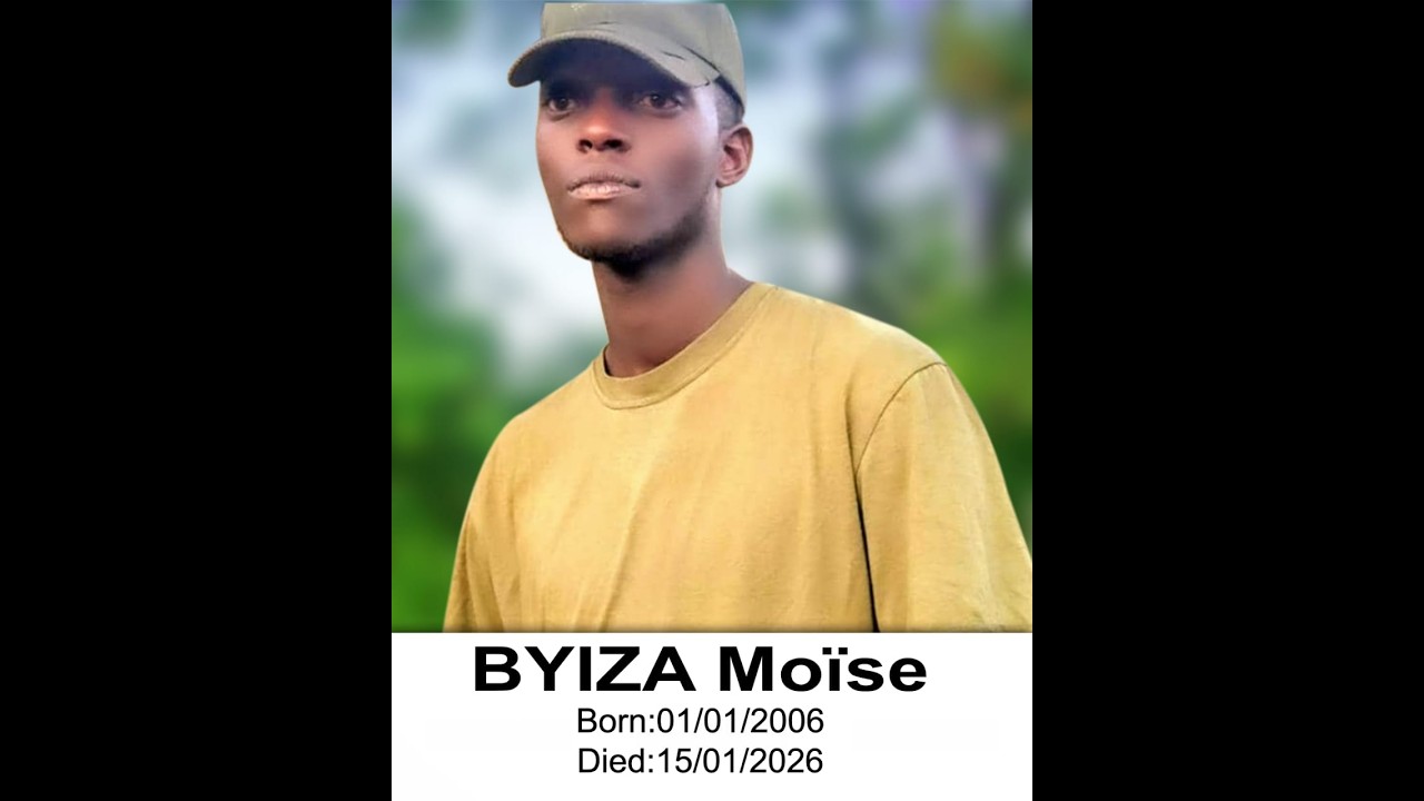 GUSOZA IKIRIYO CYA BYIZA MOISE W ,ITABYE  IMANA TARIKI 15/01/2026 AZIZE UKO YAREMWE