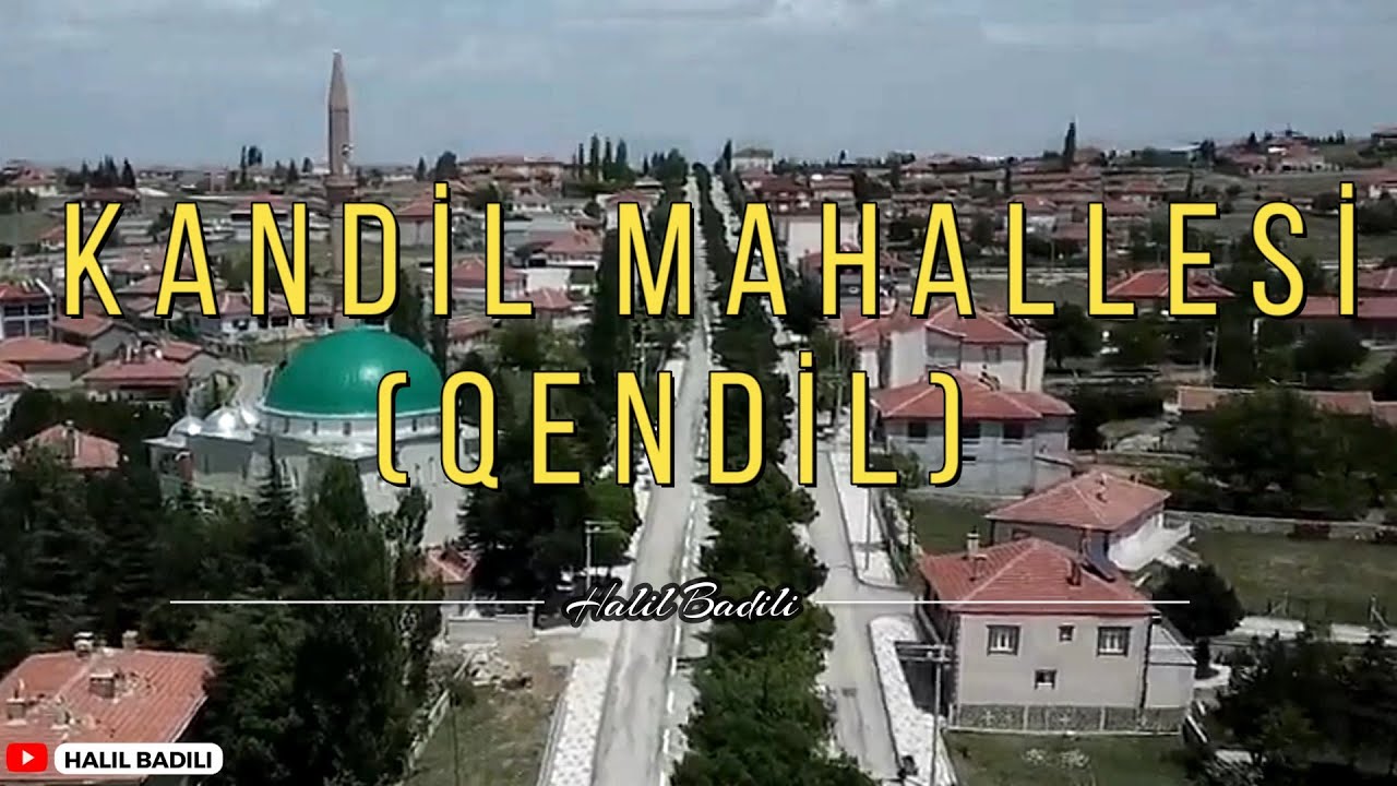Kandil Mahallesi (QENDİL)