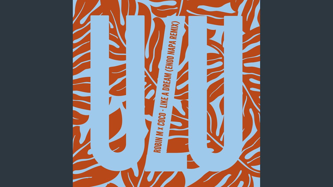 Like A Dream (Enoo Napa Remix)