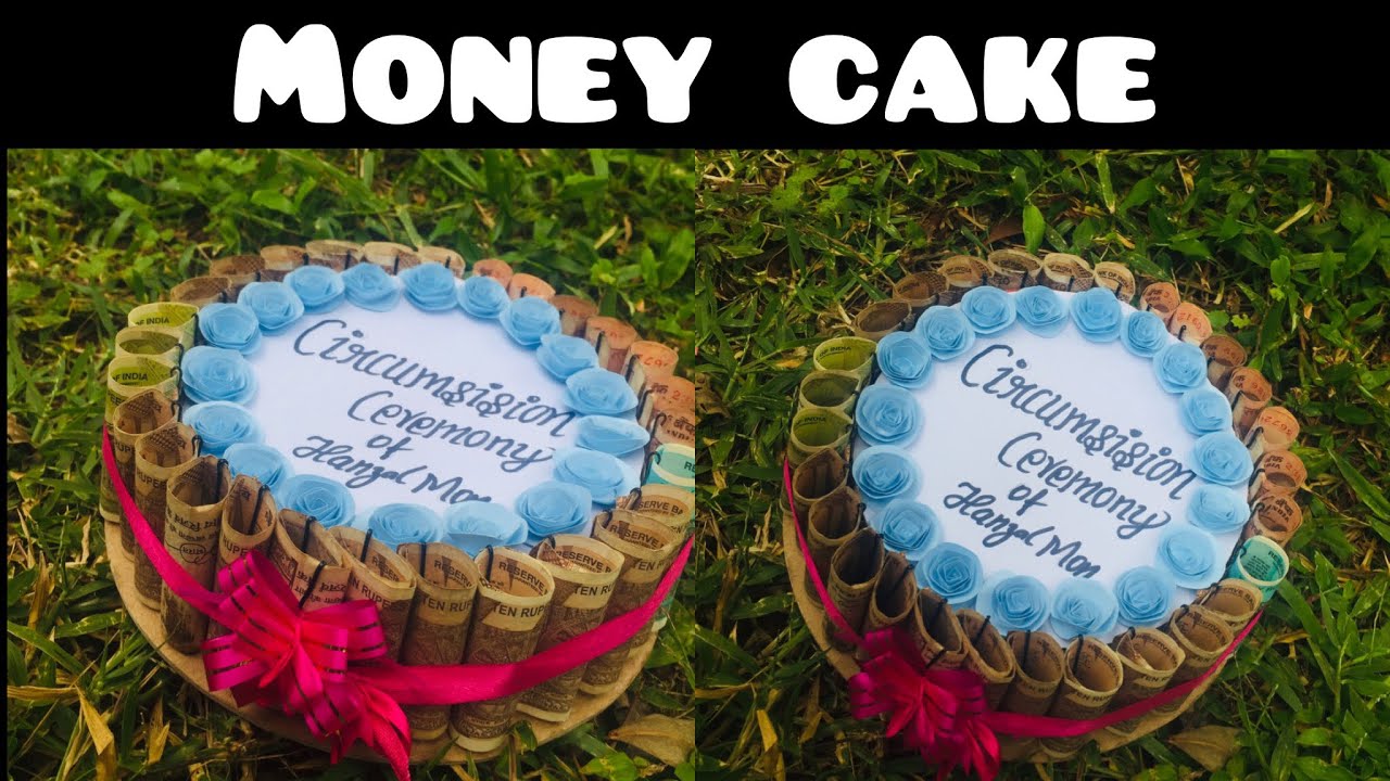 how to make money cake | circumcision ceremony |