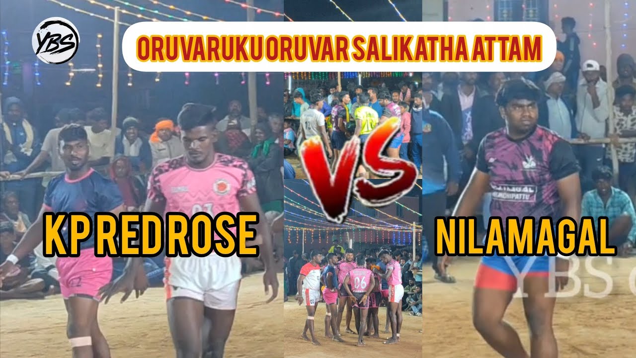 🔥Kp Redrose / Vs / 💥Nilamagal ❤️‍🔥Oruvaruku oruvar ⚡salikatha attam💯 இடம்: RR அன்னங்குடி நடத்தும்📌