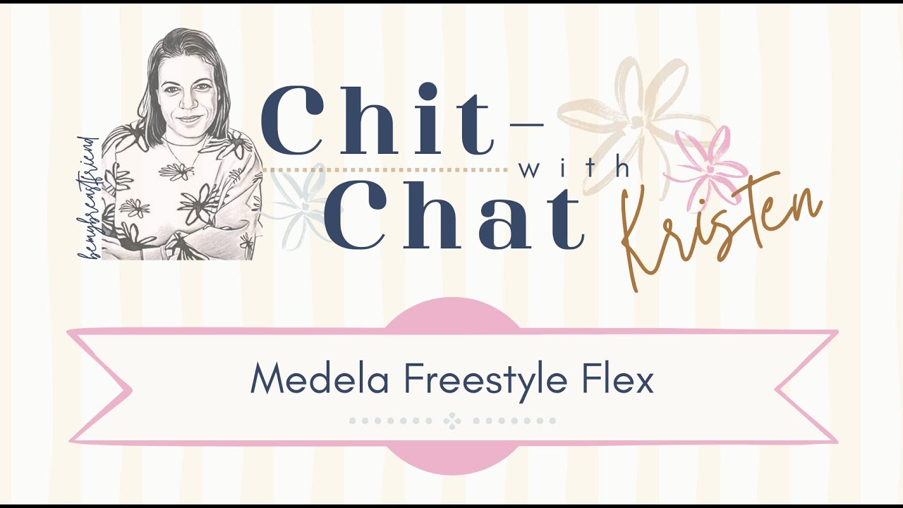 Medela Freestyle Flex Chit-Chat