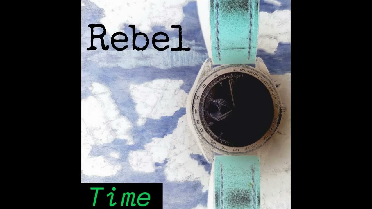 Rebel - Have