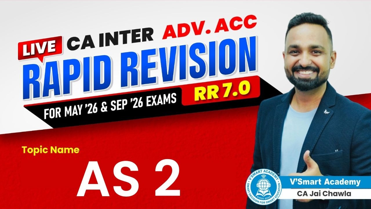 04 | AS 2 - Inventory | Rapid Revision 7.0 | May'26 & Sep'26 | CA Inter Adv. Acc| CA.Jai Chawla