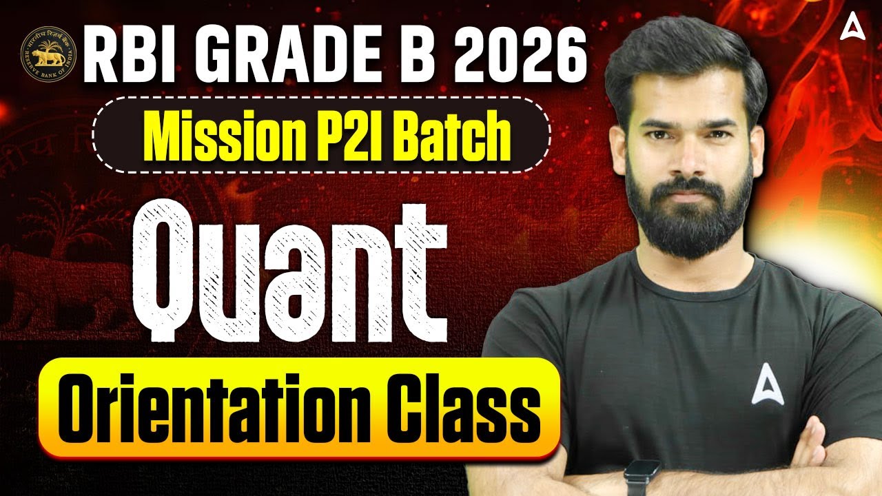 RBI Grade B Quant | Quant Orientation Class | RBI Grade B 2026 Mission P2I Batch | Rahul Meena Sir