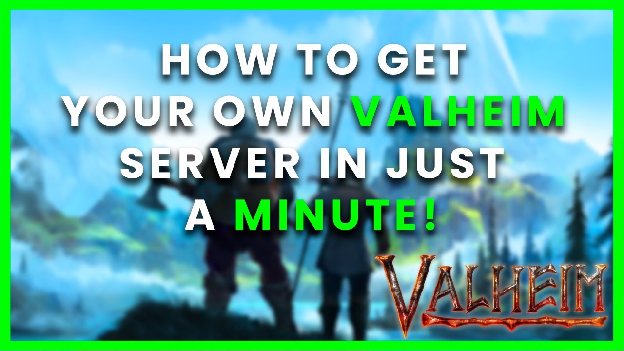 Setup a VALHEIM Server in just a minute! | ZAP-HOSTING.COM