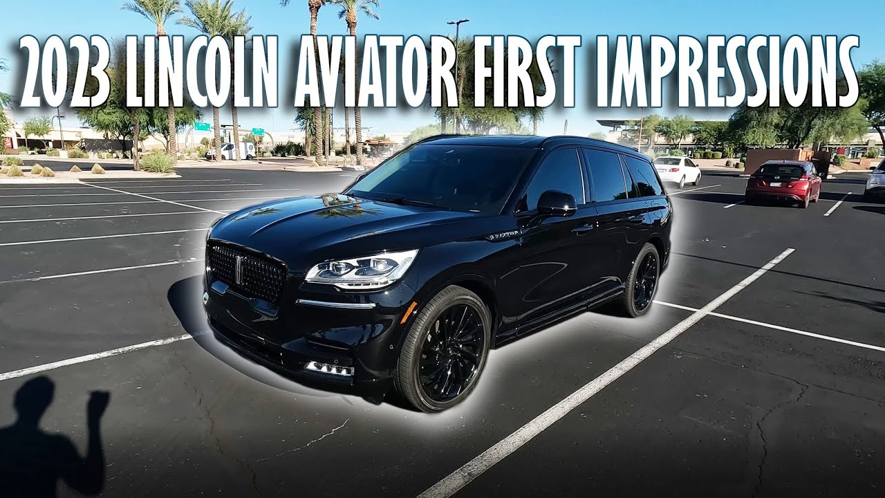2023 Lincoln Aviator Reserve First Impressions: WE DIDN'T REALIZE FORD MADE A CAR THIS GOOD !!