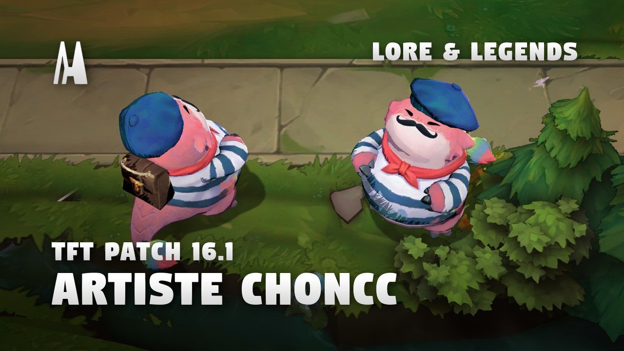 ARTISTE CHONCC | TFT 16.1