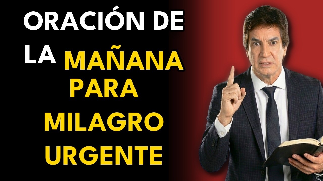 Oración de la mañana para recibir las bendiciones de Dios que vienen con la unción - Dante Gebel