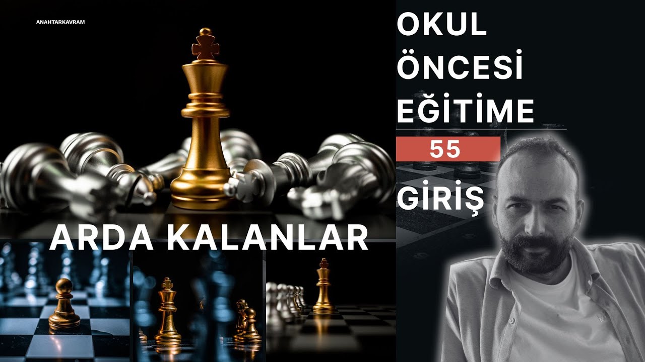 OKUL ÖNCESİ EĞİTİME GİRİŞ || ARDA KALANLAR-4 