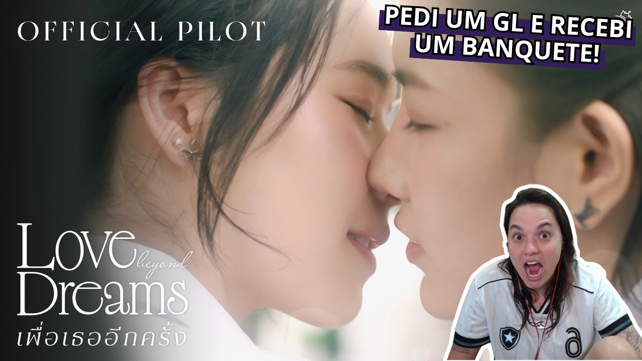 LET'S TRAVEL THROUGH TIME AGAIN! I REACTED TO THE LOVE BEYOND DREAMS PILOT SERIES