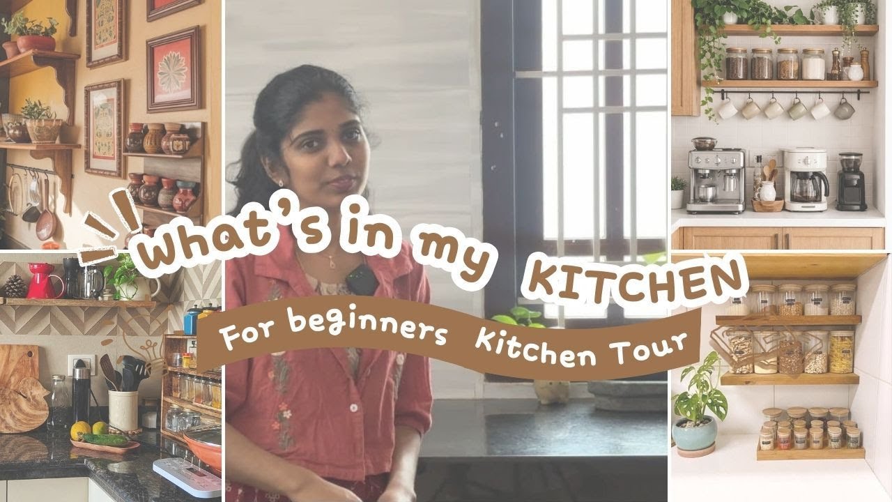 What's in my Kitchen - Tips For Beginners - Home kitchen tour