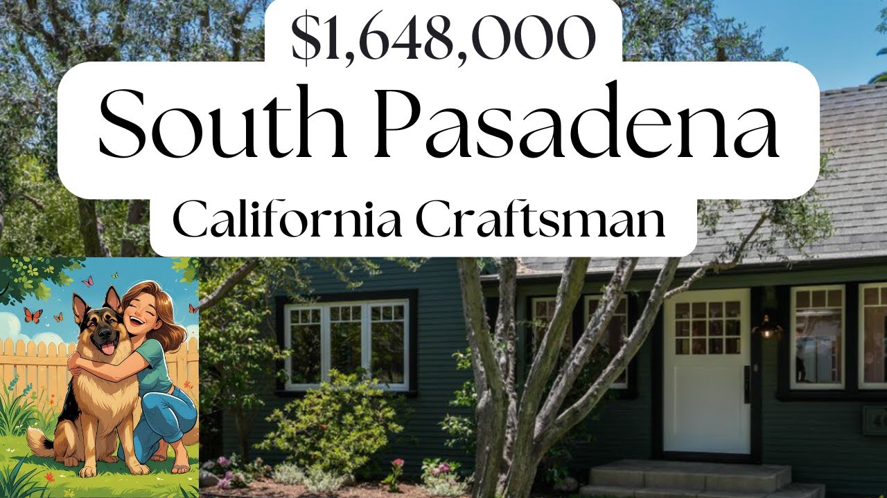 Come with me to an open house | 401 El Centro St., South Pasadena, CA 91030 | $1,648,000