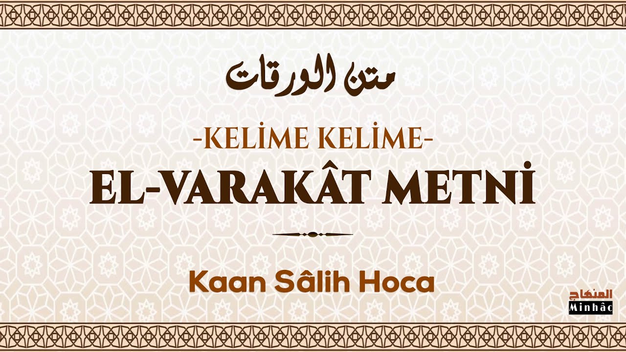 Fıkıh Usul&uuml; Dersleri 7 | Varakat Metni | V&acirc;cib - Kaan S&acirc;lih Hoca