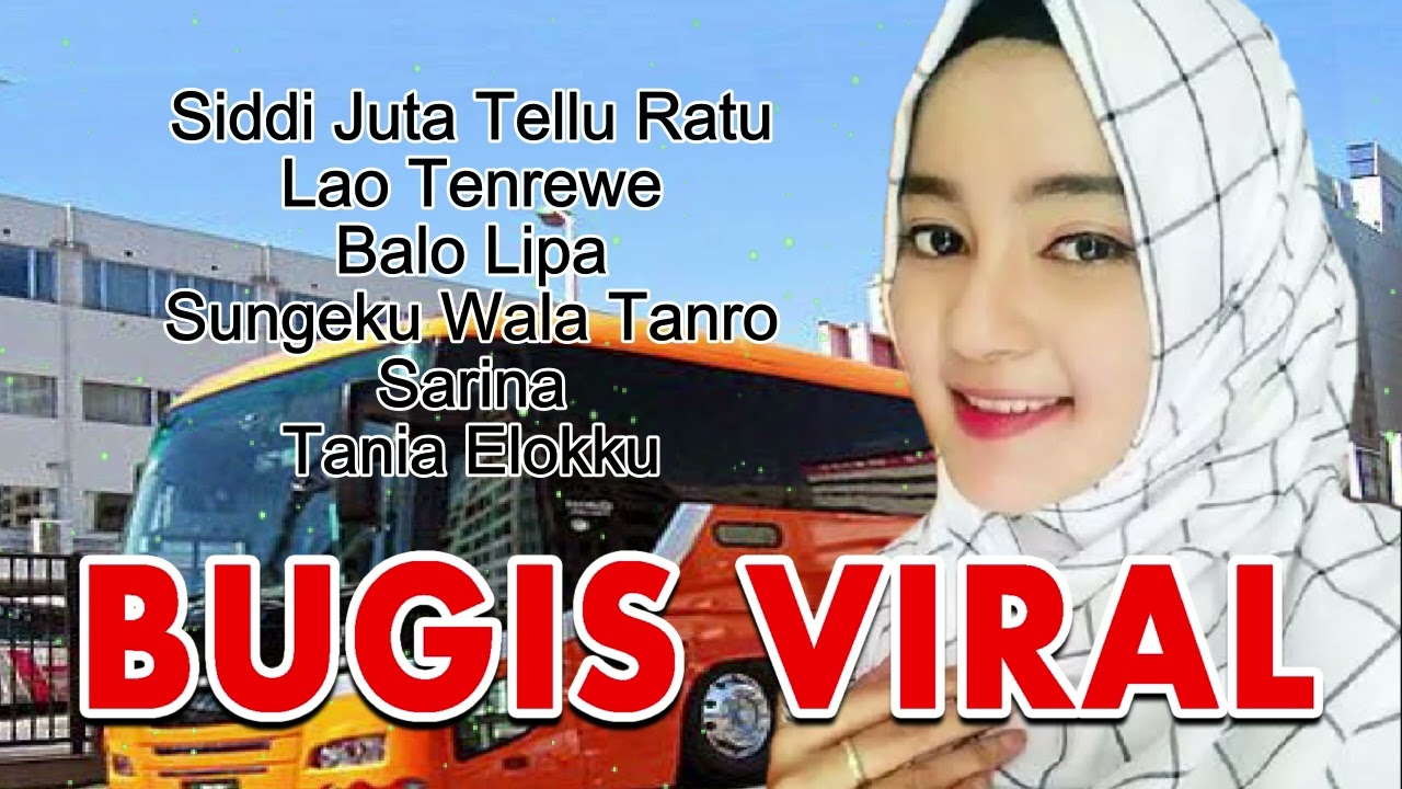 SELEKSI LAGU BUGIS VIRAL TERBAIK SEPANJANG MASA Non Stop Teman Perjalanan
