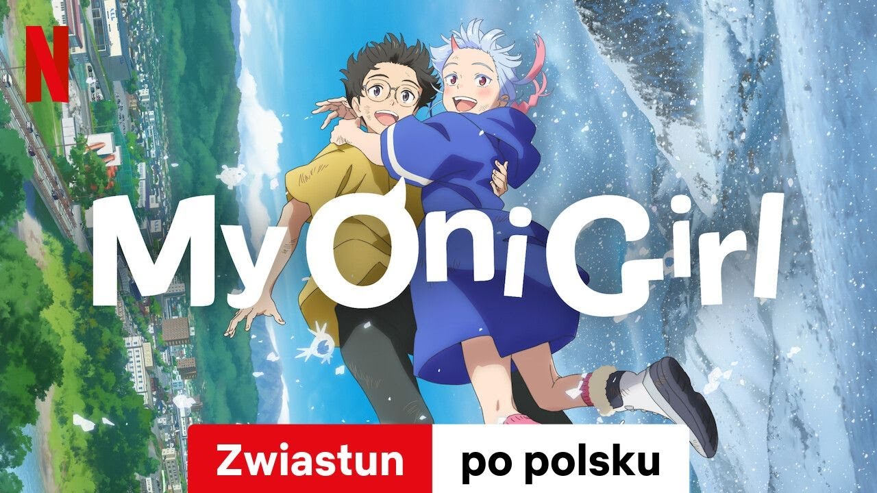 My Oni Girl | Zwiastun po polsku | Netflix