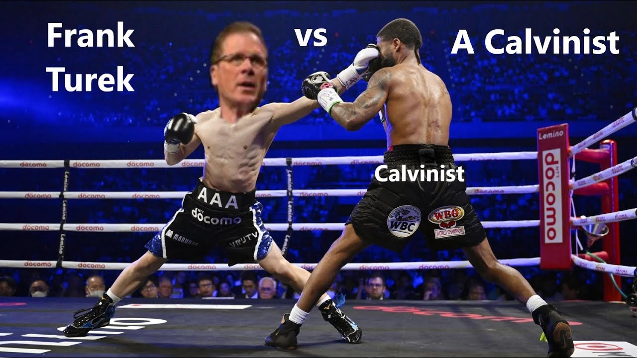 Turek vs A Calvinist
