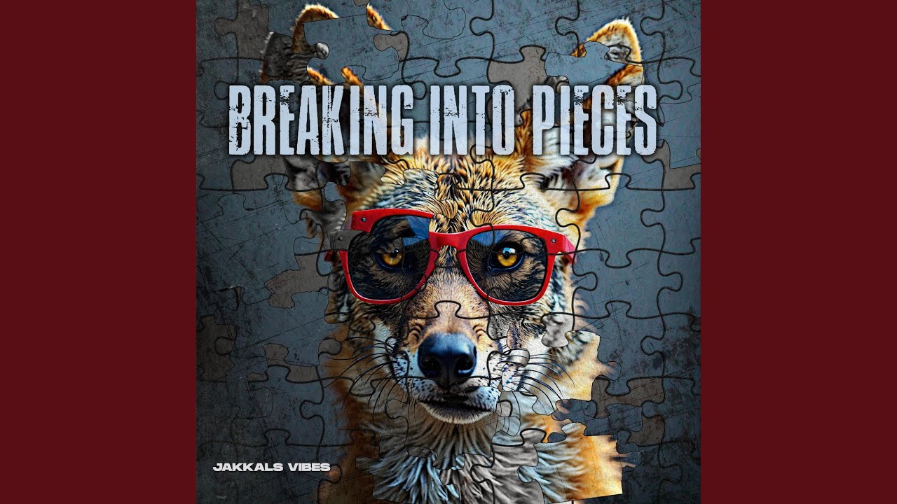 Breaking into Pieces