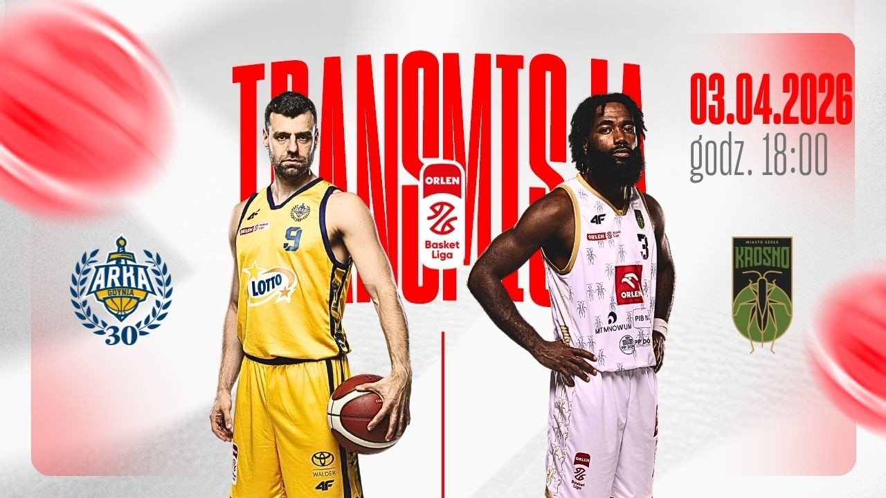OBEJRZYJ NA ŻYWO 🏀🔥 AMW Arka Gdynia - Miasto Szkła Krosno | 3.04.2026 / 18:00