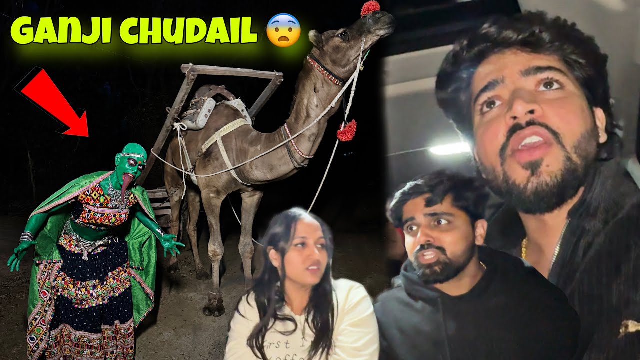 Ganji chudail ke gaon mai aagye 😨 galti se 