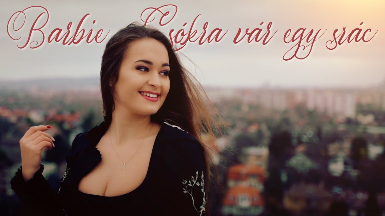 Szuperák Barbie - Csókra vár egy srác (Official Music Video)