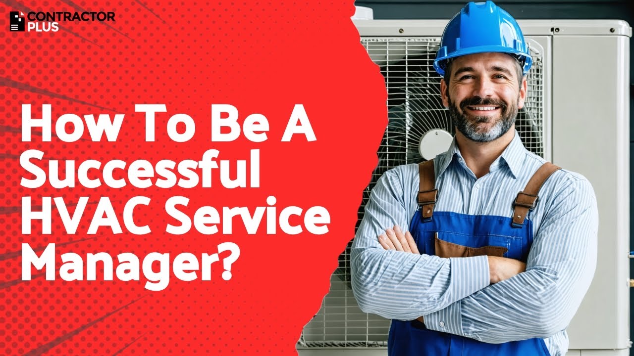 How To Be A Successful HVAC Service Manager?